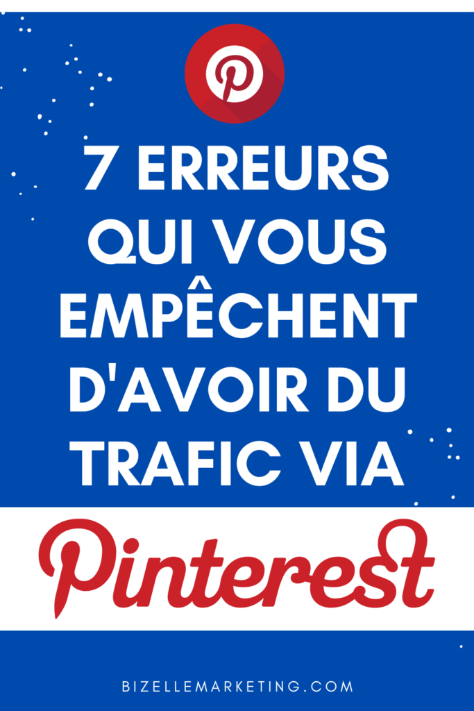 Pinterest pour son entreprise : 7 erreurs à éviter